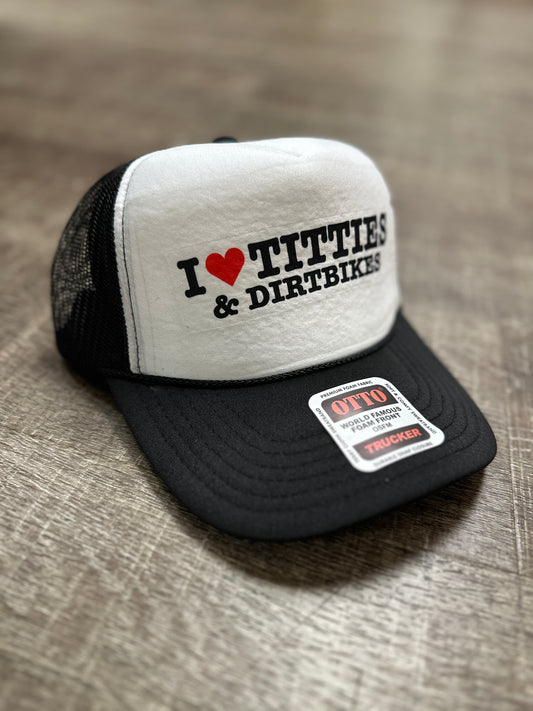 I heart Titties and dirt bikes hat