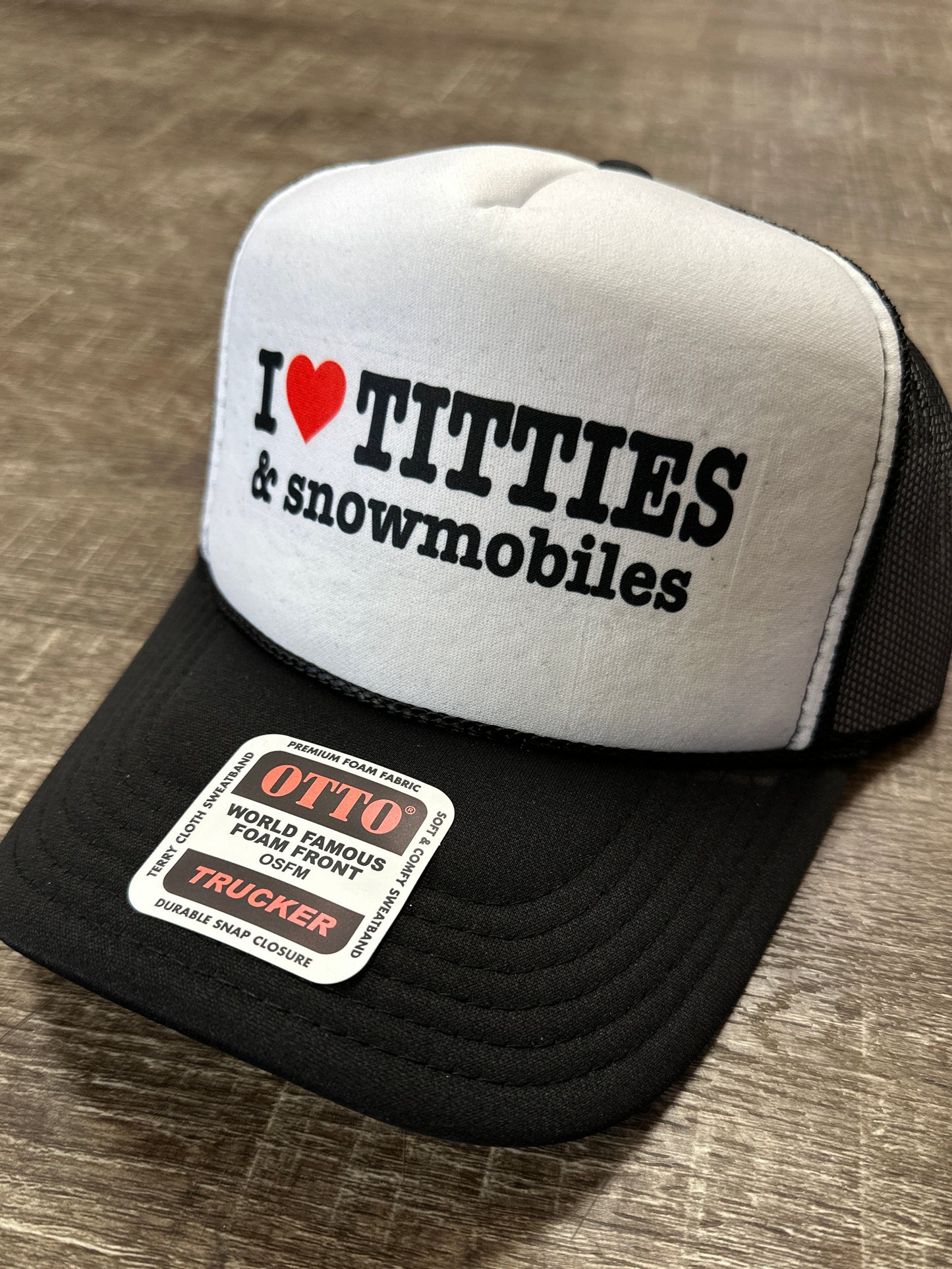 I heart Titties and Snowmobiles Hat